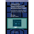 Advanced Semiconductor Heterostructures Hardcover U32205