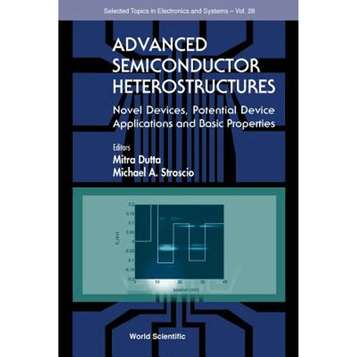Advanced Semiconductor Heterostructures Hardcover U32205